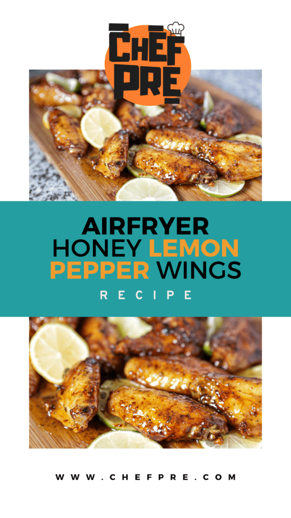 Airfryer Honey Lemon Pepper Wings Chef Pre